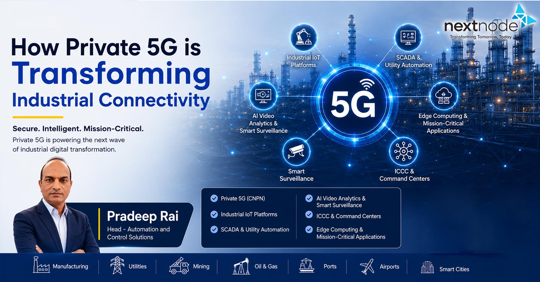 How Private 5G Is Transforming Industrial Connectivity